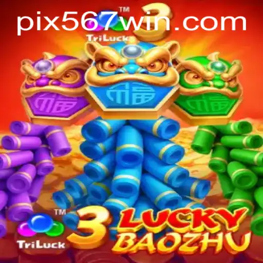 Descubra a Emoção do Jogo 3LuckyBaozhu com 567win