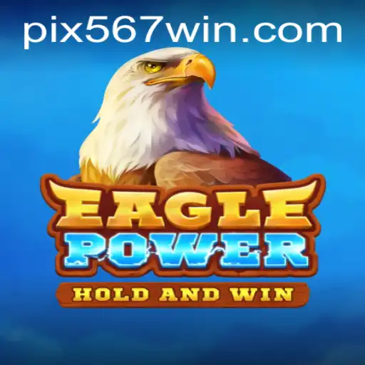 Explorando o Universo do Jogo 'EaglePower' com a Chave '567win'
